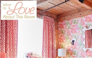 What To Love About This Room And Why